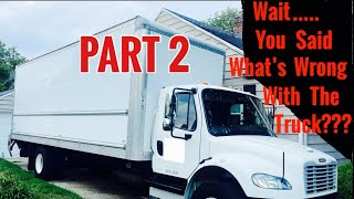 I Bought A Used Level 1 Box Truck From Penske Then This Happened…Buyers Beware!!!(Part 2)