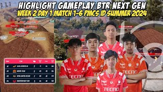 HIGHLIGHT TEAMFIGHT BTR NEXT GEN DAY 1 WEEK 2 PMCS SUMMER ID 2024 - MATCH 1-6