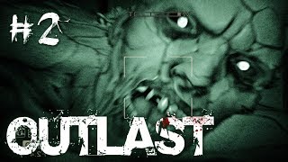 Outlast: part 2-  i feel like SoLLUMINATI