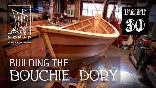 Building the Bouchie Dory - Part 30 - Inwales and Outwales