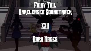 Fairy Tail Unreleased Soundtrack - Dark Mages