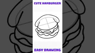 Easy to draw a cute hamburger drawing #cutedrawings #easytodraw #easythingstodraw