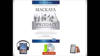 Mackaya MBA sprzedaży w prawdziwym świecie - AudioBook