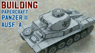 Building Panzer II Ausf. a  🇩🇪(German Light Tank) Papercraft