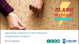 Supporting Caregivers in Clinical Research: Navigating the Pandemic