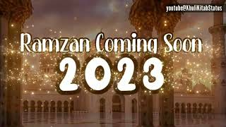 Ramzan Coming Soon Status 2023 || Advance Ramzan Mubarak