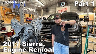 2017 Sierra Engine Removal | Sierra Upgrades Part 1