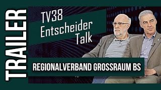 Trailer: TV38 Entscheidertalk mit Ralf Sygusch und Detlef Tanke vom Regionalverband Großraum BS