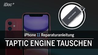 iPhone 11: Taptic Engine tauschen – Mit dieser Anleitung schaffst du es selbst!