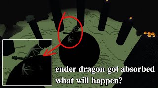 Can a Blackhole absorb Ender Dragon? the last boss in Minecraft?