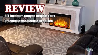 SEI Furniture Canyon Heights Faux Stacked Stone Electric Fireplace Review - Is It Worth It?