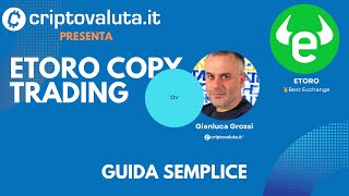 eToro Tutorial CopyTrading Algoritmico - Guida Semplice eToro