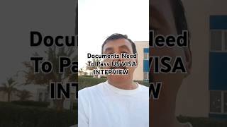 What Documents Do I Need To Pass US VISA INTERVIEW l #usab1b2visa #usvisainterview #job #f1 #shorts