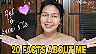 20 Facts About Me  /hazelmercado