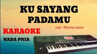 KU SAYANG PADAMU (Rhoma irama) - KARAOKE - COVER DANGDUT KORG PA600