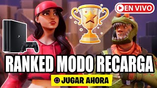 🔴¡ MODO RANKED LLEGA A FORTNITE RECARGA ! ( CAPITULO 5 TEMPORADA 4 )  * VALDRA LA PENA *