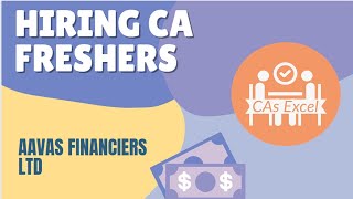 Hiring CA freshers for Aavas| M.com/ MBA/ CMA can also apply| #camonk #cajob #cafreshers