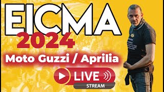 EICMA 2024 Moto Guzzi / Aprilia LIVE 🔴