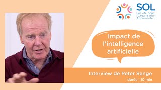 SoL France - Impact de l'intelligence artificielle - Peter Senge