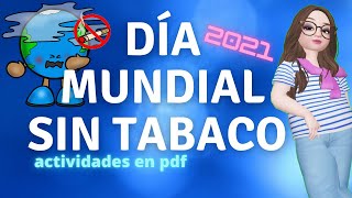 🌎🚭 DIA MUDIAL SIN TABACO PARA NIÑOS DE PREESCOLAR Y PRIMARIA 👦👧 de VEN A LEER CON DAISY