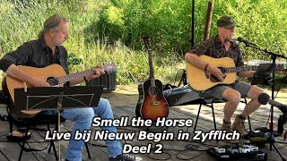 Smell the Horse, A Neil Young Experience, bij Nieuw Begin in Zyfflich (Deel 2)