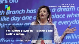 Mada Seghete: The culture playbook - Defining and scaling culture