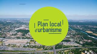 Plan local d'urbanisme : 3 minutes pour tout comprendre