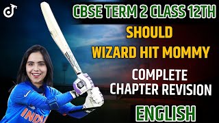 Should Wizard Hit Mommy | Day 2 | Complete Chapter Revision | CBSE Board 2022 | Bhumika Ma'am