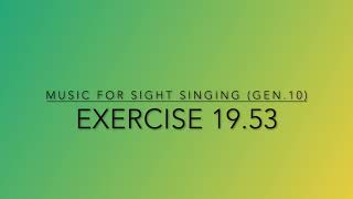 Exercise 19.53 - Music for Sight Singing