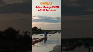 jalan menuju PLBN ARUK #shorts