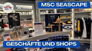 MSC Seascape - Geschäfte und Shops