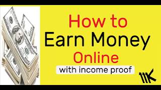 How to earn money online (100% legal, skillful) 2018