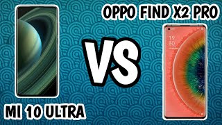 mi 10 ULTRA vs oppo FIND X2 PRO