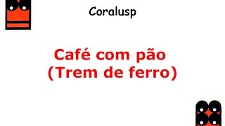 Café com pão (Trem de Ferro)