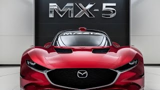 new 2025 Mazda MX 5 new model!MX 5 2025 at Look?