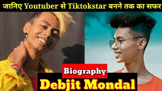 Debjit Mondal Lifestyle | Debjit07 Biography and Unknown fact | YouTuber and Tiktokstar,Girlfriend