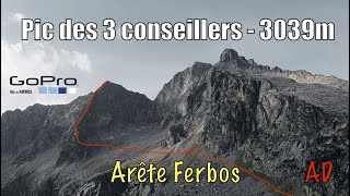 PIC DES 3 CONSEILLERS/3039m/Arête Ferbos/AD