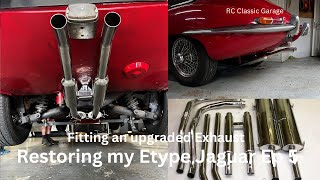 Etype Restoration Ep 5 - William Heynes fits an upgraded stainless steel exhaust made by Classicfabs