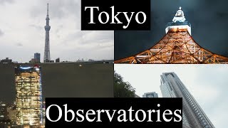 TOKYO'S TOP OBSERVATORIES