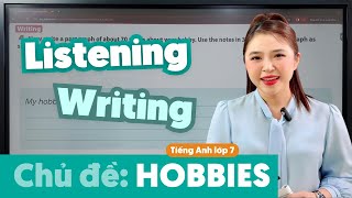 UNIT 1: HOBBIES (Skills 2) | Tiếng Anh lớp 7 | Miss Lan