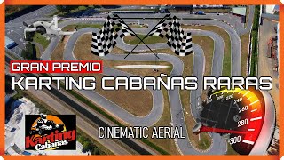 Karting Cabañas Raras |🚀Carrera a Vista de Dron. #dji #carreras