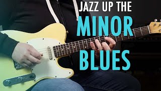 Add Jazz Harmony To The Minor Blues