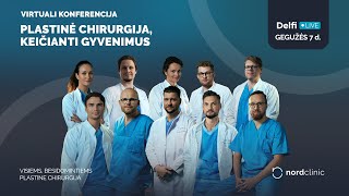 Konferencija „Plastinė chirurgija, keičianti gyvenimus“