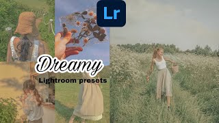 dreamy editing in lightroom presets 2020