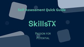 SkillsTX Self Assessment quick guide