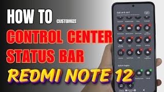 How to Edit Control Center  Redmi Note 12