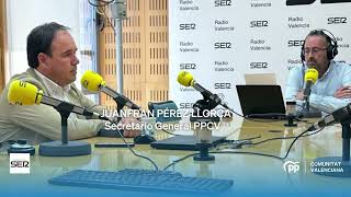 ENTREVISTA. Secretario general de PPCV, Juanfran Pérez Llorca, en La Ventana de Cadena Ser.