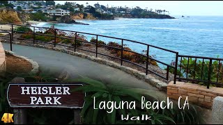 Heisler Park walk in Laguna Beach CA in 4K