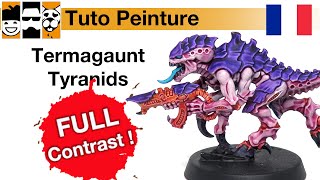 🇫🇷 Tuto Peinture : Termagaunt Tyranids Leviathan  Tabletop ( FULL Contrast ! )