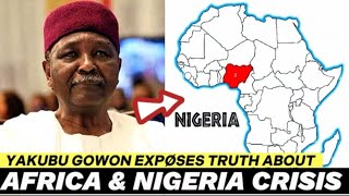 MUST WATCH: General Yakubu Gowon’s shocking statement on Nigeria and Africa Crisis